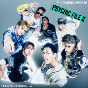 PSYCHIC FEVER、EP『PSYCHIC FILE II』収録内容＆ジャケ写解禁