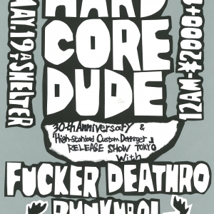 HARD CORE DUDE、30周年&リリース記念イベント東京編開催