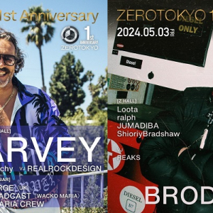 DJ HARVEY、BrodinskiがZEROTOKYO 1周年記念イベントに登場