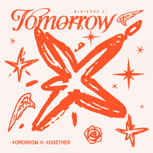 【先ヨミ】TOMORROW X TOGETHER『minisode 3: TOMORROW』16.6万枚で現在アルバム1位を走行中