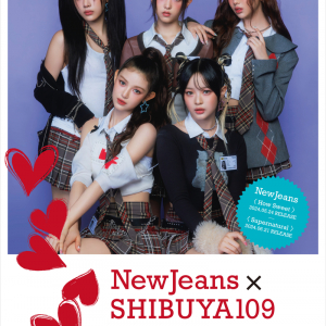 NewJeans × SHIBUYA109 初コラボでキャンペーン開催