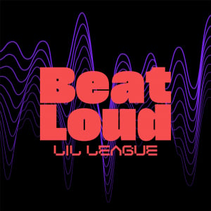 LIL LEAGUE、シリアスな新SG「Beat Loud」リリース