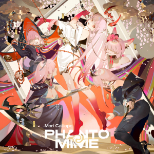 Mori Calliope、8/16に新AL『PHANTOMIME』リリース決定