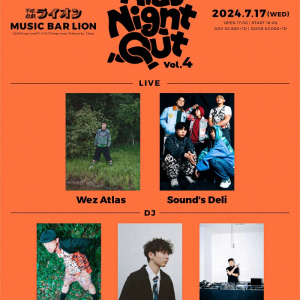 Wez Atlas、主催パーティー〈“Kid’s Night Out” Vol.4〉開催