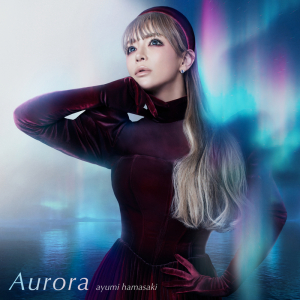 浜崎あゆみ、6/26に新SG「Aurora」リリース決定