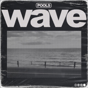 POOLS、別れがテーマの新SG「wave」リリース