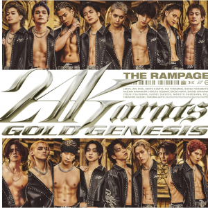 【先ヨミ】THE RAMPAGE『24karats GOLD GENESIS』21.3万枚で現在シングル1位　STARTO for youが続く