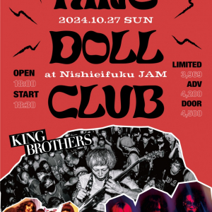 KING BROTHERS×首振りDolls×暴動クラブのロックンロール頂上決戦勃発