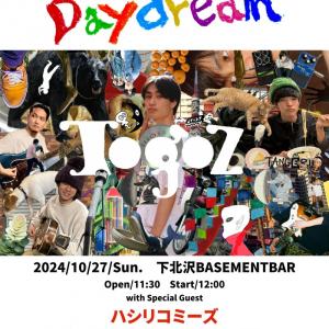 Togoz、初の自主企画〈Daydream〉ゲストにハシリコミーズ