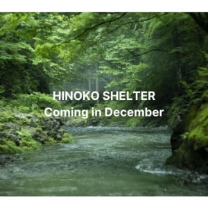 【東京都檜原村】テント泊と小屋泊ができる会員制キャンプ場「HINOKO SHELTER」が12月オープン！