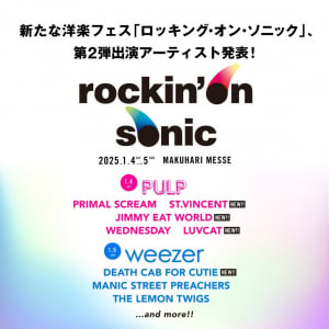 【rockin’on sonic】両ヘッドライナーの予習用プレイリストが公開