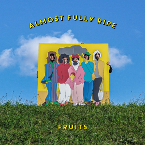 Fruits、新AL『Almost Fully Ripe』リリース決定&先行SG「Sunset Dream」リリース