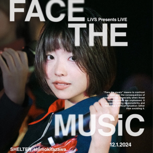 LiVS、無銭公演〈FACE THE MUSiC LiVE〉開催