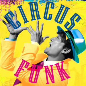 香取慎吾、コラボ満載の3rdAL『Circus Funk』配信開始