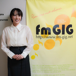 新ラジオ番組『上田まりえの話したいことがあるんだ！』fmGIG TOKYO渋谷ステーションにて放送開始