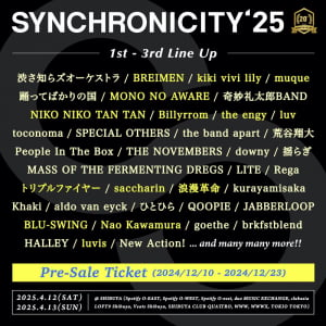 〈SYNCHRONICITY’25〉第3弾で、BREIMEN、kiki vivi lily、NIKO NIKO TAN TAN、Billyrrom、muque、トリプルファイヤーら14組