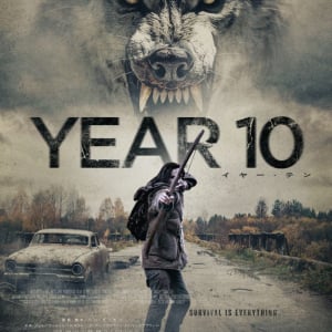 殺るか、喰われるか　“全編セリフ無し”の限界終末サバイバルスリラー『YEAR10』予告編［ホラー通信］