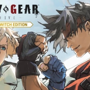 「GUILTY GEAR -STRIVE- Nintendo Switch Edition」が1月23日に発売！パッケージ版購入特典にはデジタルミニサウンドトラックやデジタルアートコレクションが付属