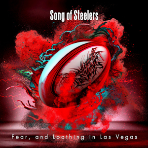 Fear, and Loathing in Las Vegas、新SG「Song of Steelers」リリース