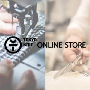 ECショップ「TOKYO KNIT ONLINE STORE」オープン！認証商品を購入可能