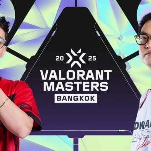 VALORANTの国際大会「Masters Bangkok」が日本時間2月20日19時より開幕！グランドファイナルではショーマッチの開催や新エージェント公開も