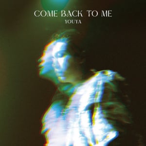 松下優也、過去への後悔を歌った新SG「Come Back To Me」リリース