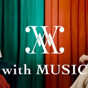 〈with MUSIC〉5/17出演者発表