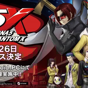人気RPGシリーズ最新作『ペルソナ5：The Phantom X』のリリース日が2025年6月26日（木）に決定