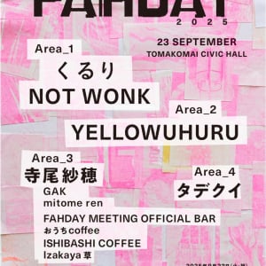 NOT WONK加藤発案の〈FAHDAY 2025〉、第二弾出演者を発表