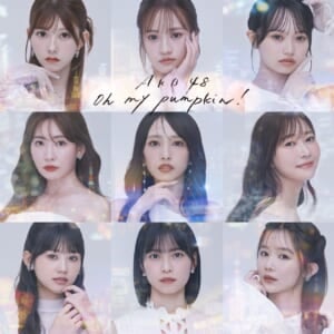 ＡＫＢ４８、２０周年記念シングルのタイトルは『Ｏｈ　ｍｙ　ｐｕｍｐｋｉｎ！』に決定　前田敦子らＯＧメンバーも参加で話題沸騰