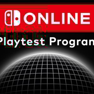 「Nintendo Switch Online: Playtest Program」が7月29日より実施！「Nintendo Switch Online + 追加パック」加入者が対象