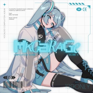 Garage・初音ミク・BPM139がテーマのコンピ、『MKGarage vol.3』リリース