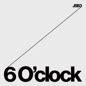 三代目 J SOUL BROTHERS、新曲「’6 O’clock’」先行配信＆MV公開