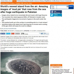 パキスタンに謎の島が！？地球上に新しく出現した島が話題に。