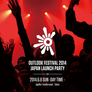 今年はテクノ/ハウスも、低音の祭典、OUTLOOK FESTIVAL 2014 JAPAN LAUNCH PARTY