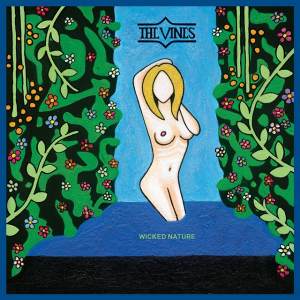 The Vines、新AL『Wicked Nature』国内盤9月3日に発売