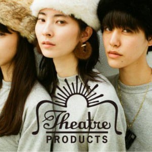 THEATRE PRODUCTS  −−　3 girls three theatres