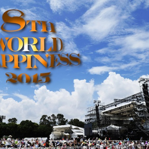 〈WORLD HAPPINESS 2015〉開催決定