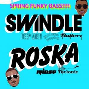 今週末！ UKベース・ミュージック、春の祭典！ ROSKA ＆ SWINDLE来日