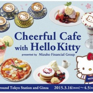 キティファン大興奮！ハローキティが東京の人気カフェ６店舗と夢のコラボ「Cheerful Cafe with Hello Kitty」4月5日まで開催